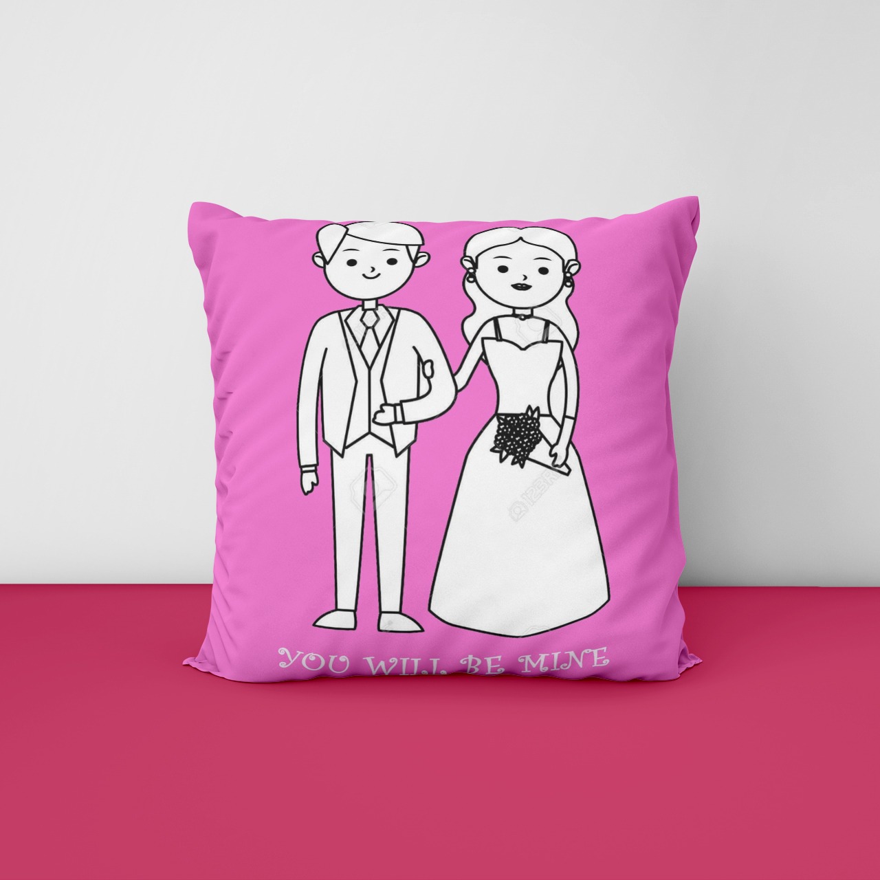 You Will Be Mine Customize Cushion